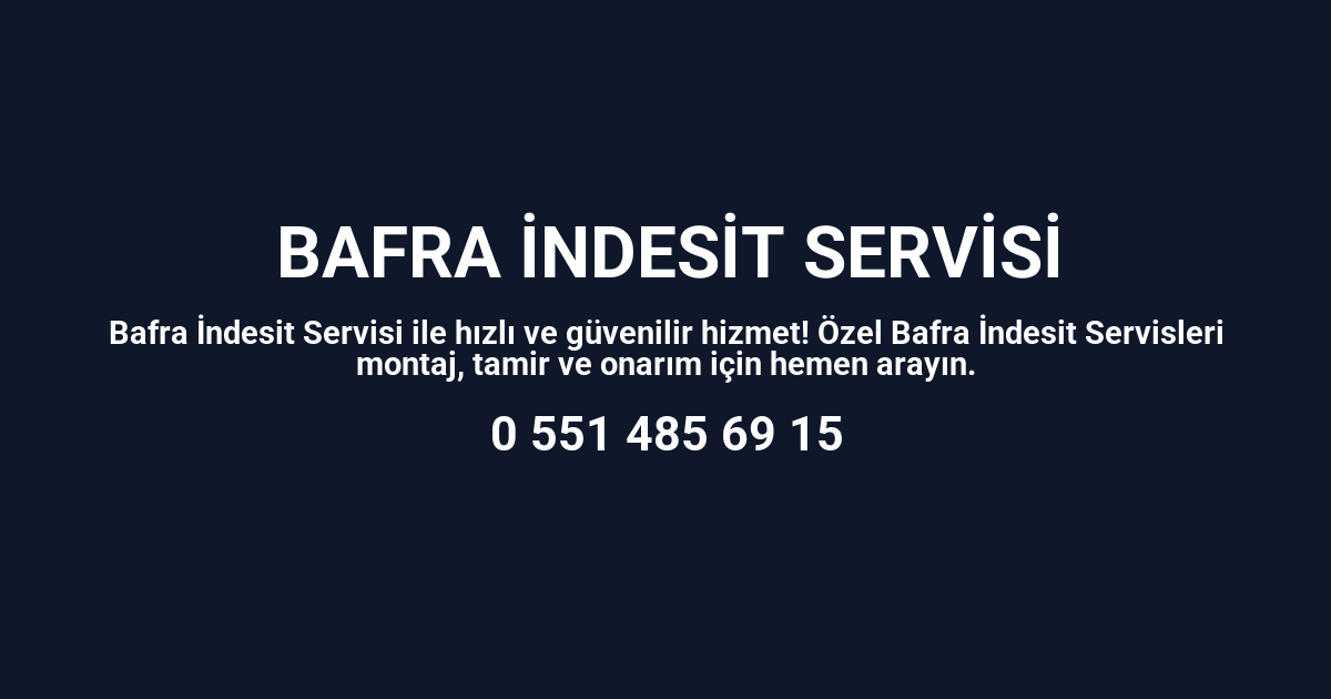 Bafra İndesit Servisi